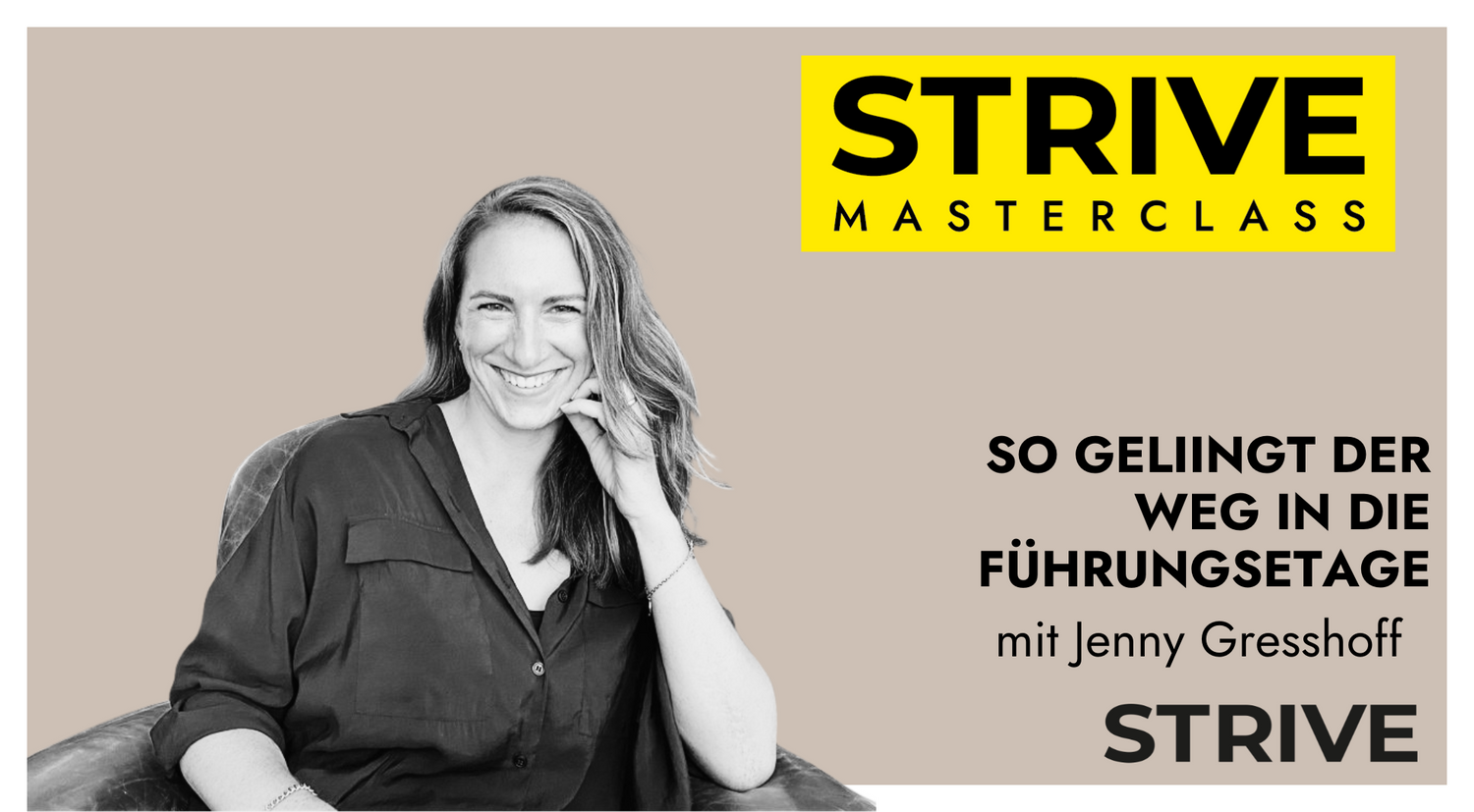 Masterclass „So gelingt der Weg in die Führungsetage" mit Jenny Gresshoff