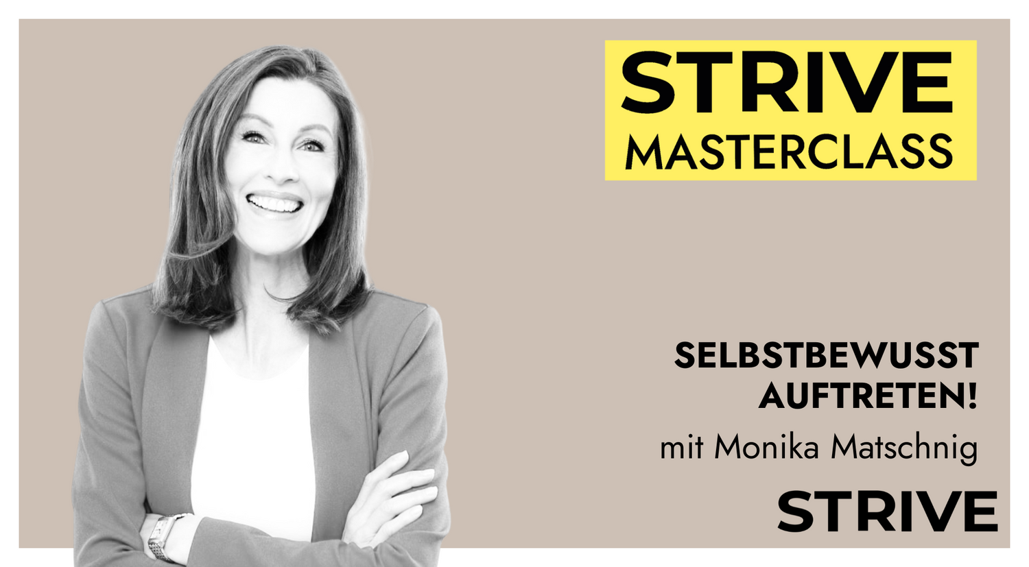 Masterclass „Selbstbewusst auftreten" mit Monika Matschnig