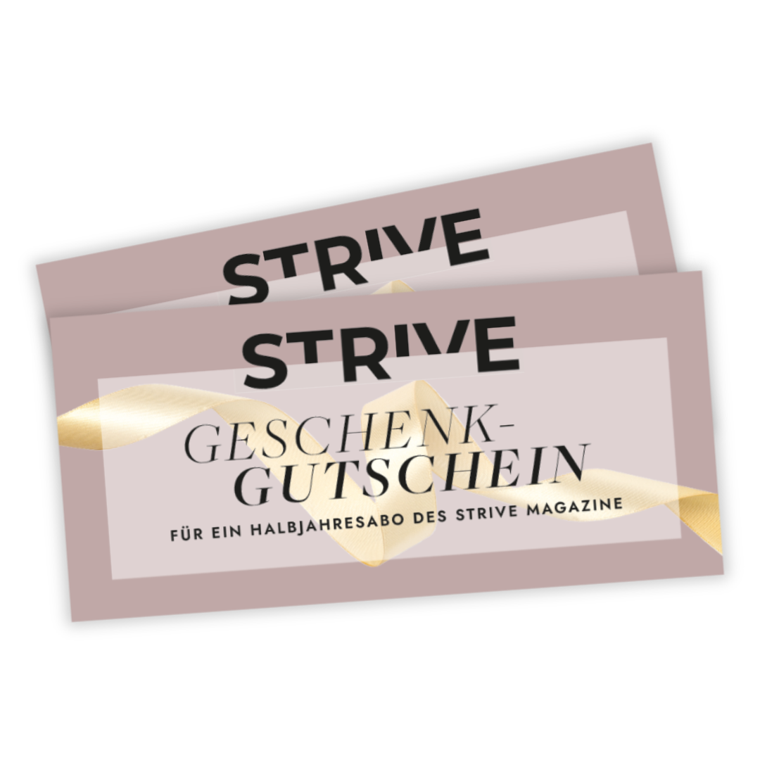 Verschenke ein STRIVE-Halbjahresabo
