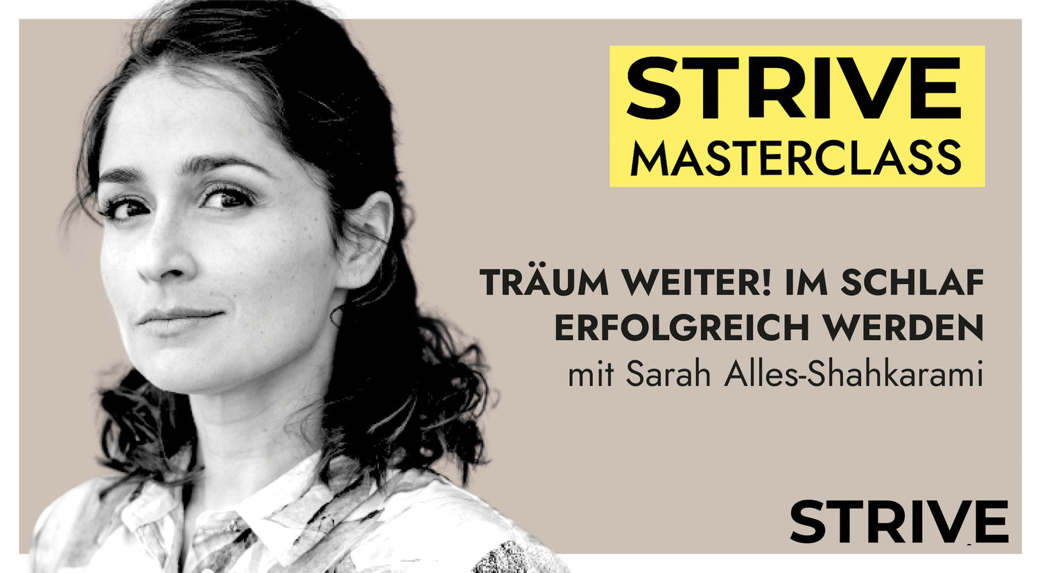 Masterclass „Träum weiter! Im Schlaf erfolgreich werden“ – mit Sarah Alles-Shahkarami